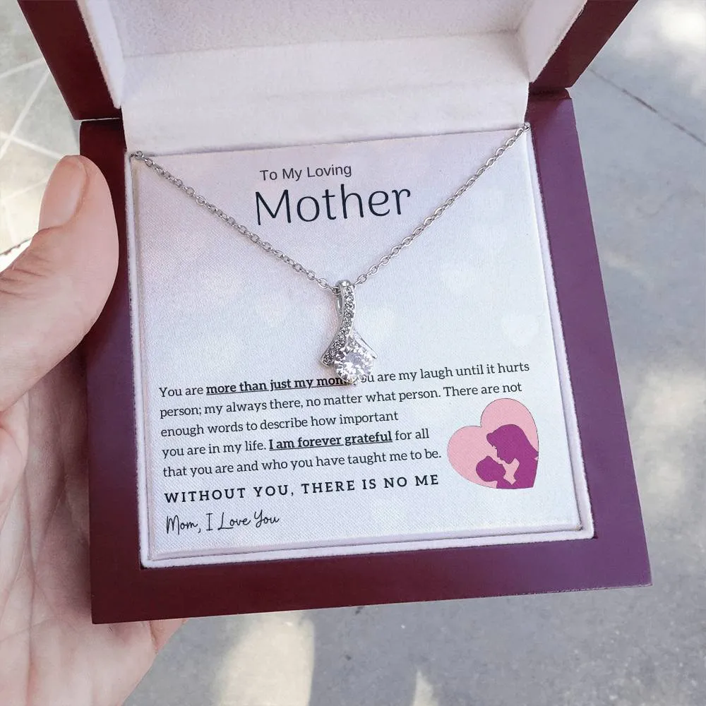To My Loving Mother - Without You, There Is No Me! (Limited Time Offer) - Alluring Beauty Necklace