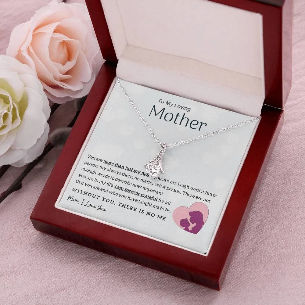 To My Loving Mother - Without You, There Is No Me! (Limited Time Offer) - Alluring Beauty Necklace