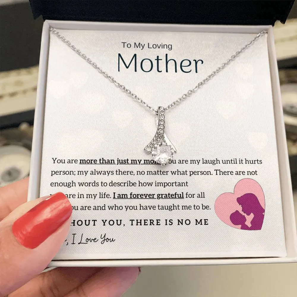 To My Loving Mother - Without You, There Is No Me! (Limited Time Offer) - Alluring Beauty Necklace