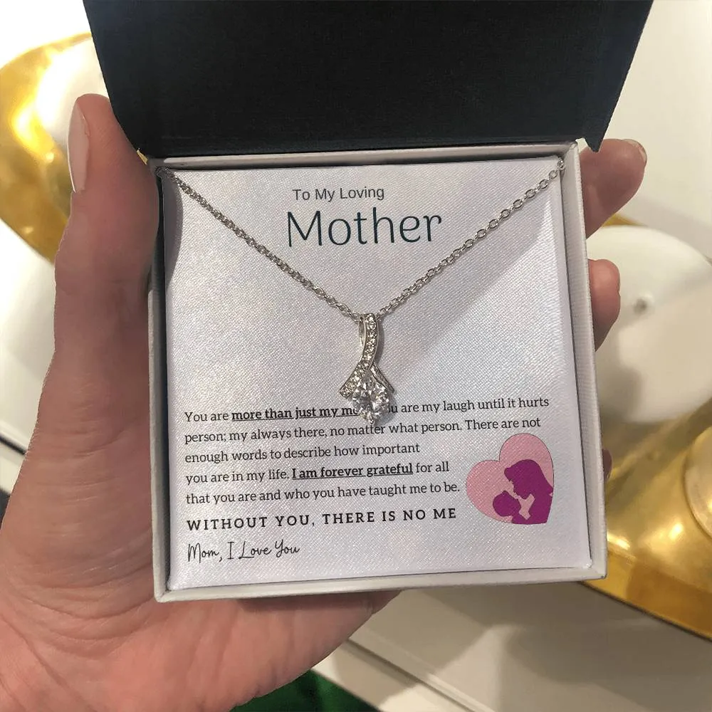 To My Loving Mother - Without You, There Is No Me! (Limited Time Offer) - Alluring Beauty Necklace