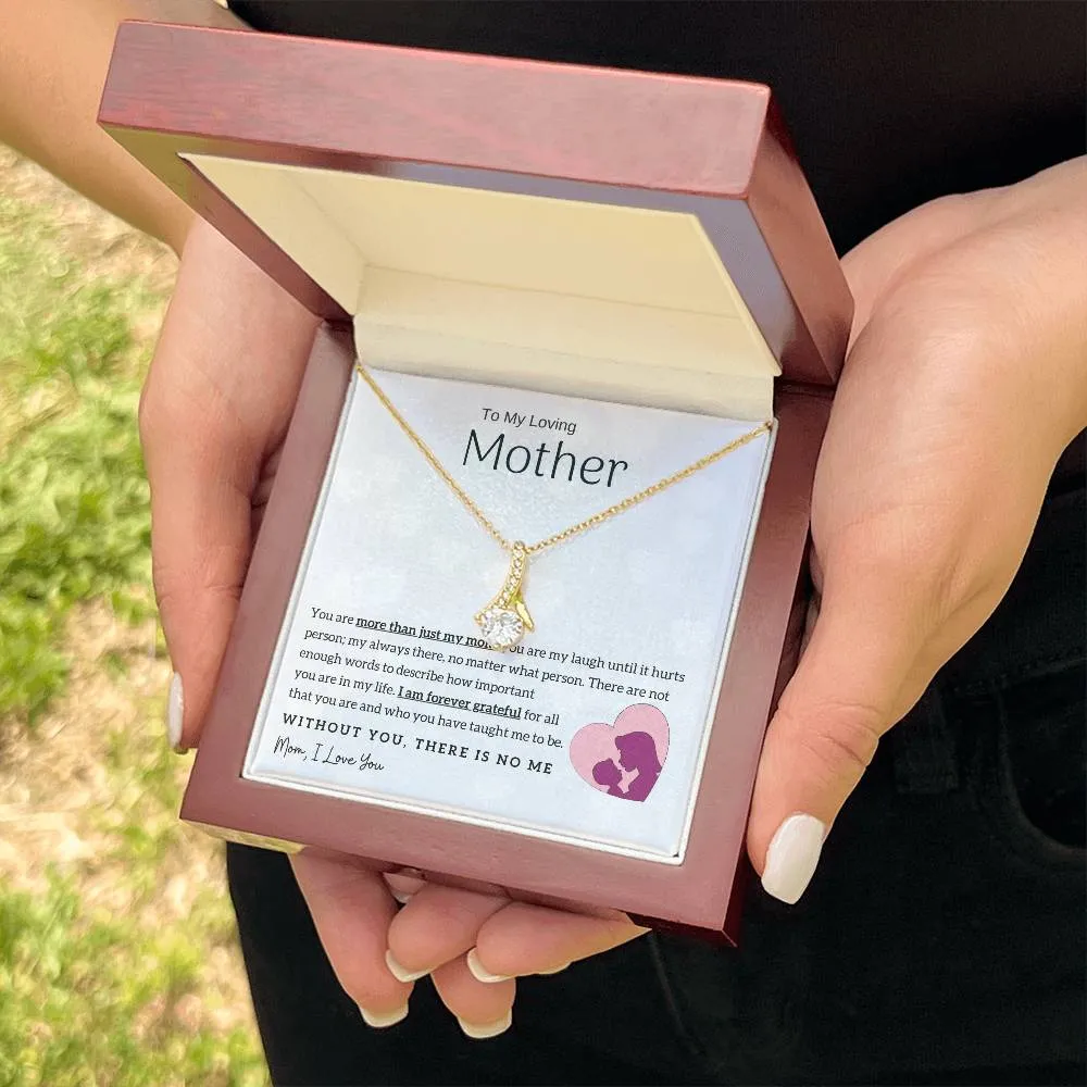 To My Loving Mother - Without You, There Is No Me! (Limited Time Offer) - Alluring Beauty Necklace