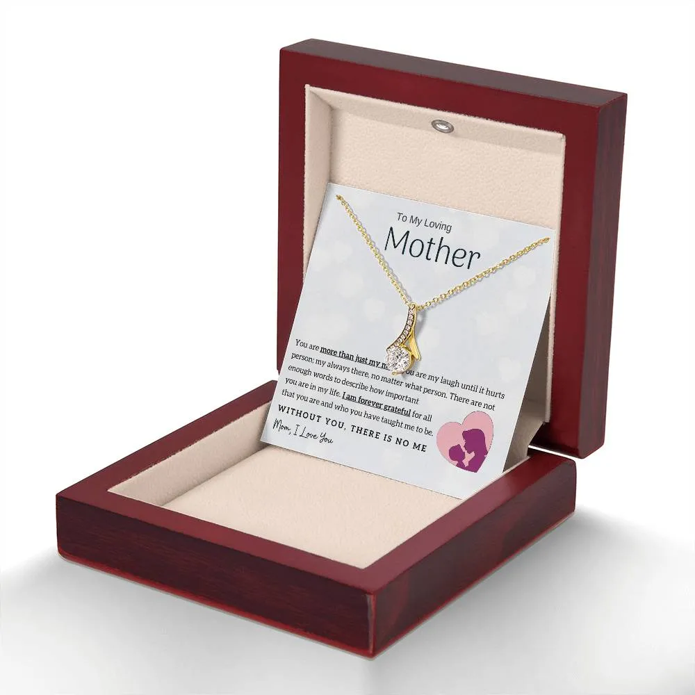 To My Loving Mother - Without You, There Is No Me! (Limited Time Offer) - Alluring Beauty Necklace