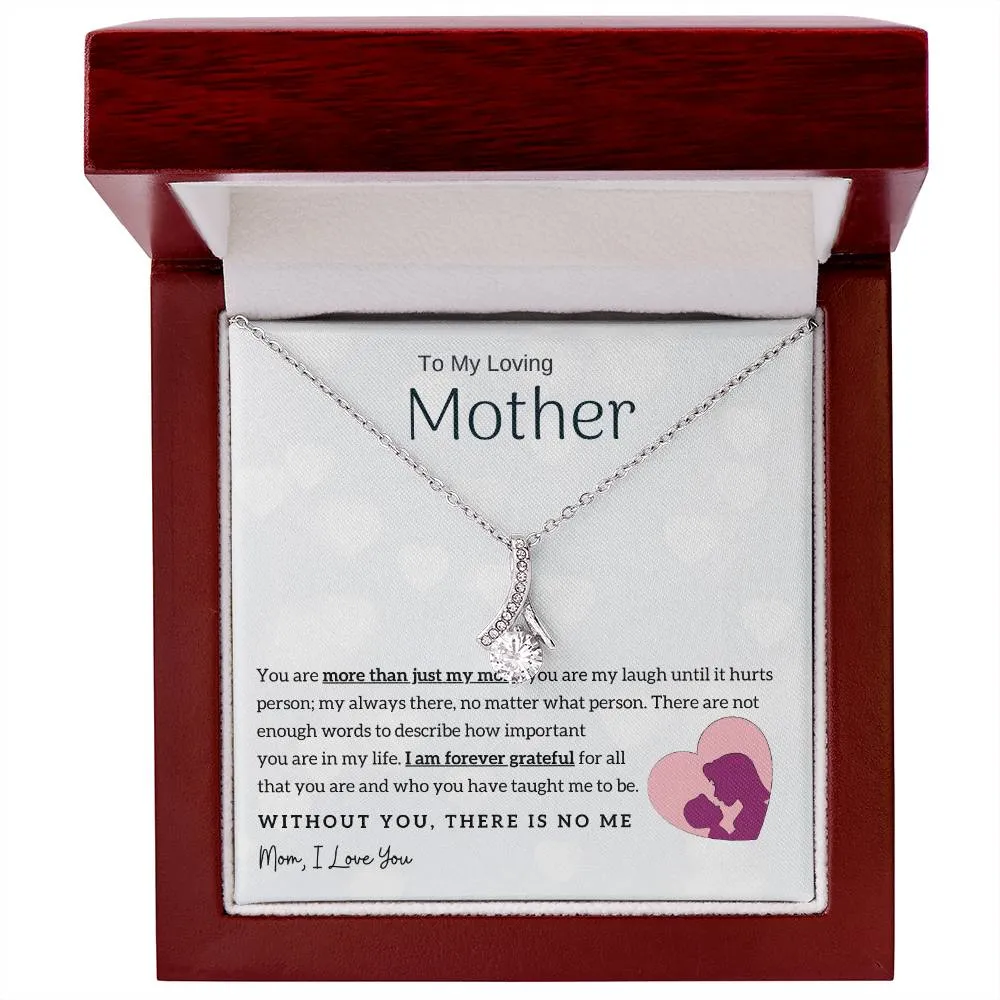 To My Loving Mother - Without You, There Is No Me! (Limited Time Offer) - Alluring Beauty Necklace