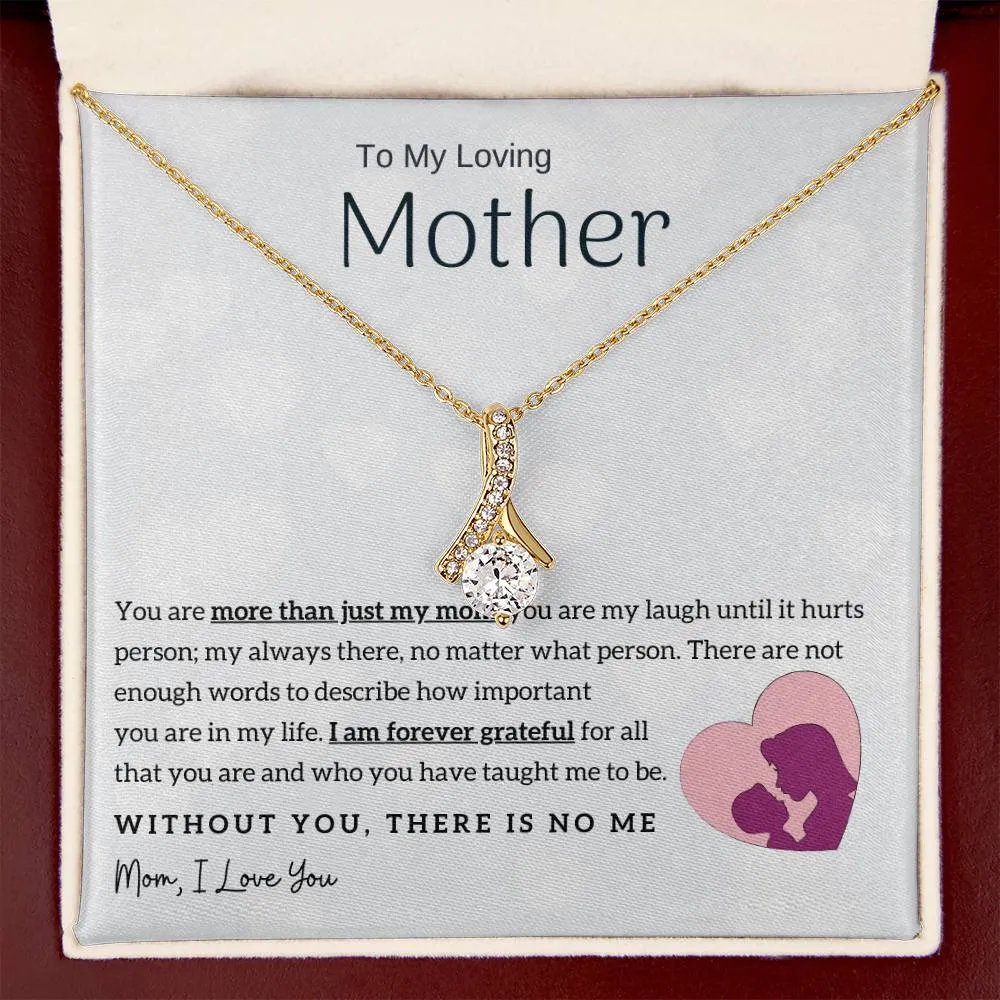 To My Loving Mother - Without You, There Is No Me! (Limited Time Offer) - Alluring Beauty Necklace