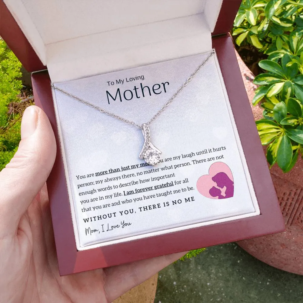 To My Loving Mother - Without You, There Is No Me! (Limited Time Offer) - Alluring Beauty Necklace