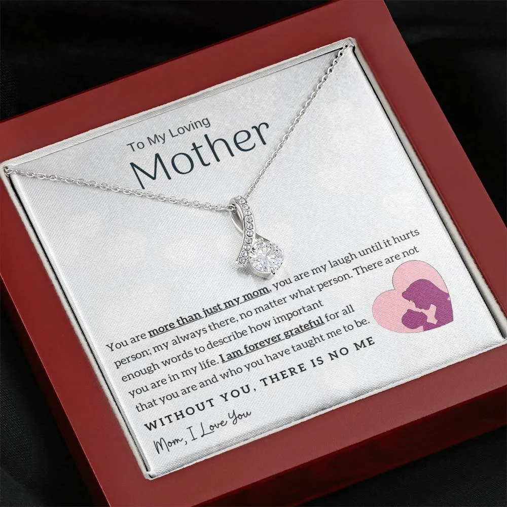 To My Loving Mother - Without You, There Is No Me! (Limited Time Offer) - Alluring Beauty Necklace