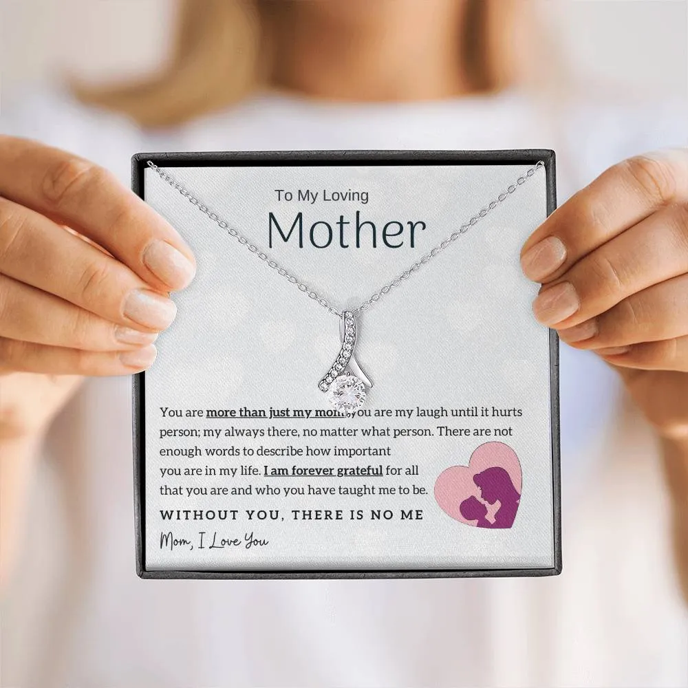 To My Loving Mother - Without You, There Is No Me! (Limited Time Offer) - Alluring Beauty Necklace