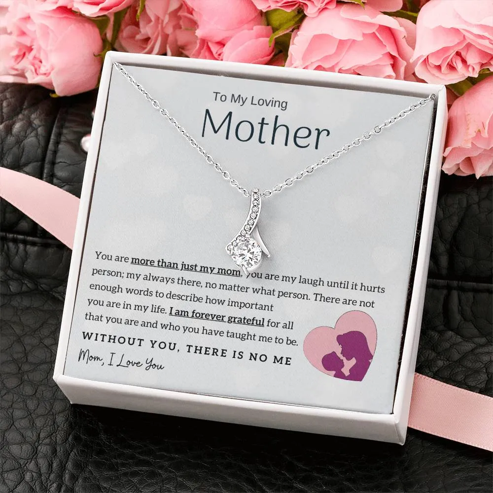 To My Loving Mother - Without You, There Is No Me! (Limited Time Offer) - Alluring Beauty Necklace