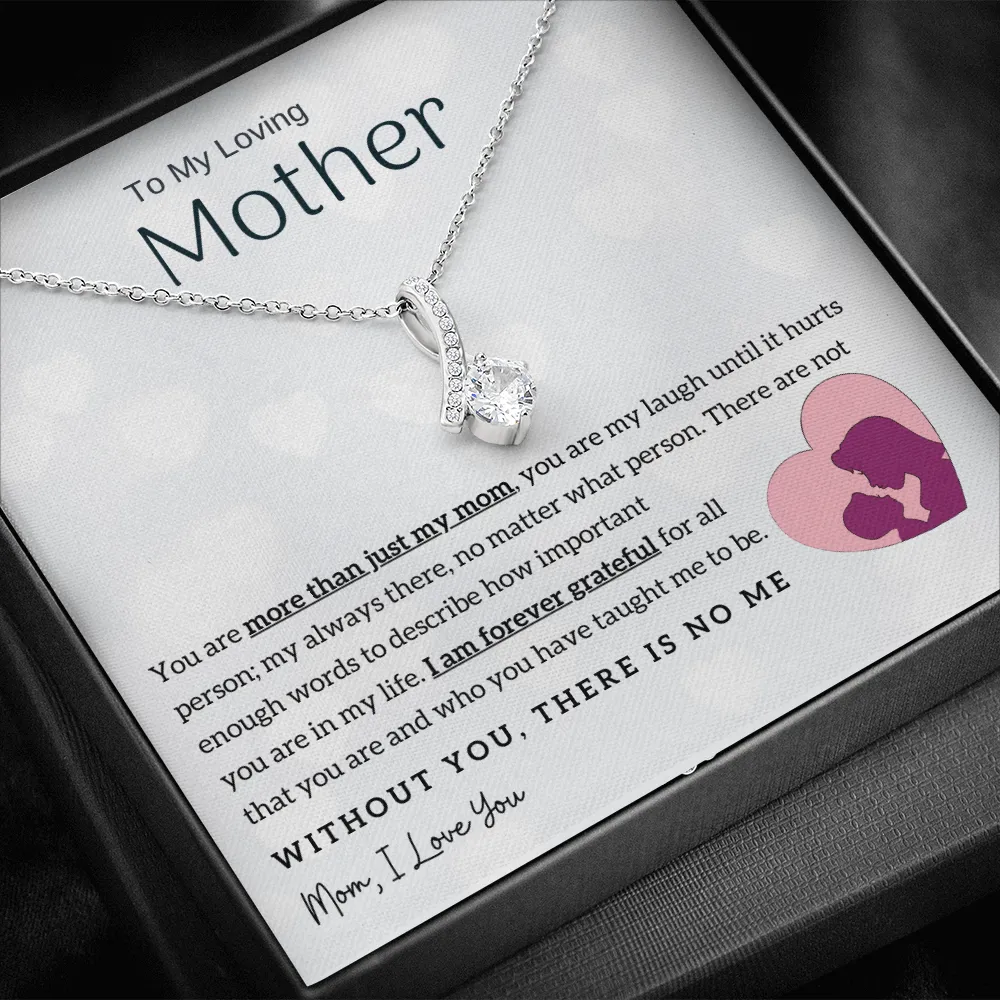 To My Loving Mother - Without You, There Is No Me! (Limited Time Offer) - Alluring Beauty Necklace