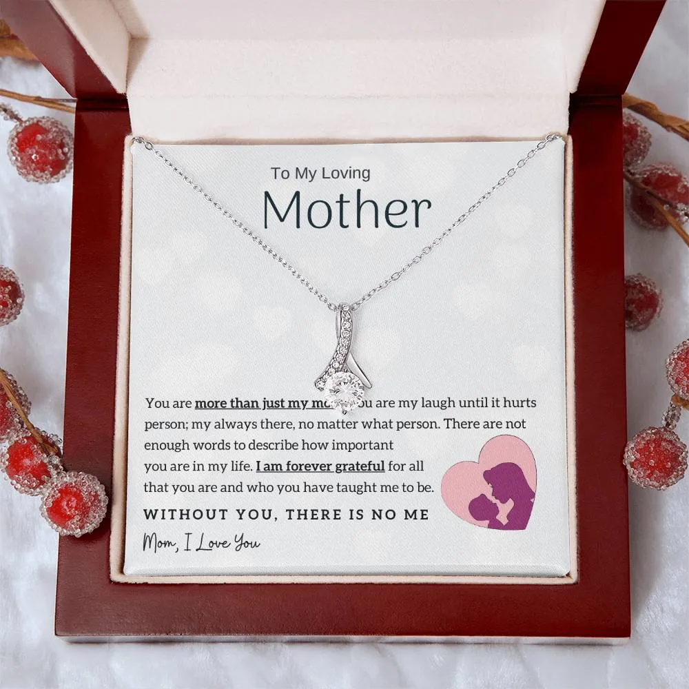 To My Loving Mother - Without You, There Is No Me! (Limited Time Offer) - Alluring Beauty Necklace