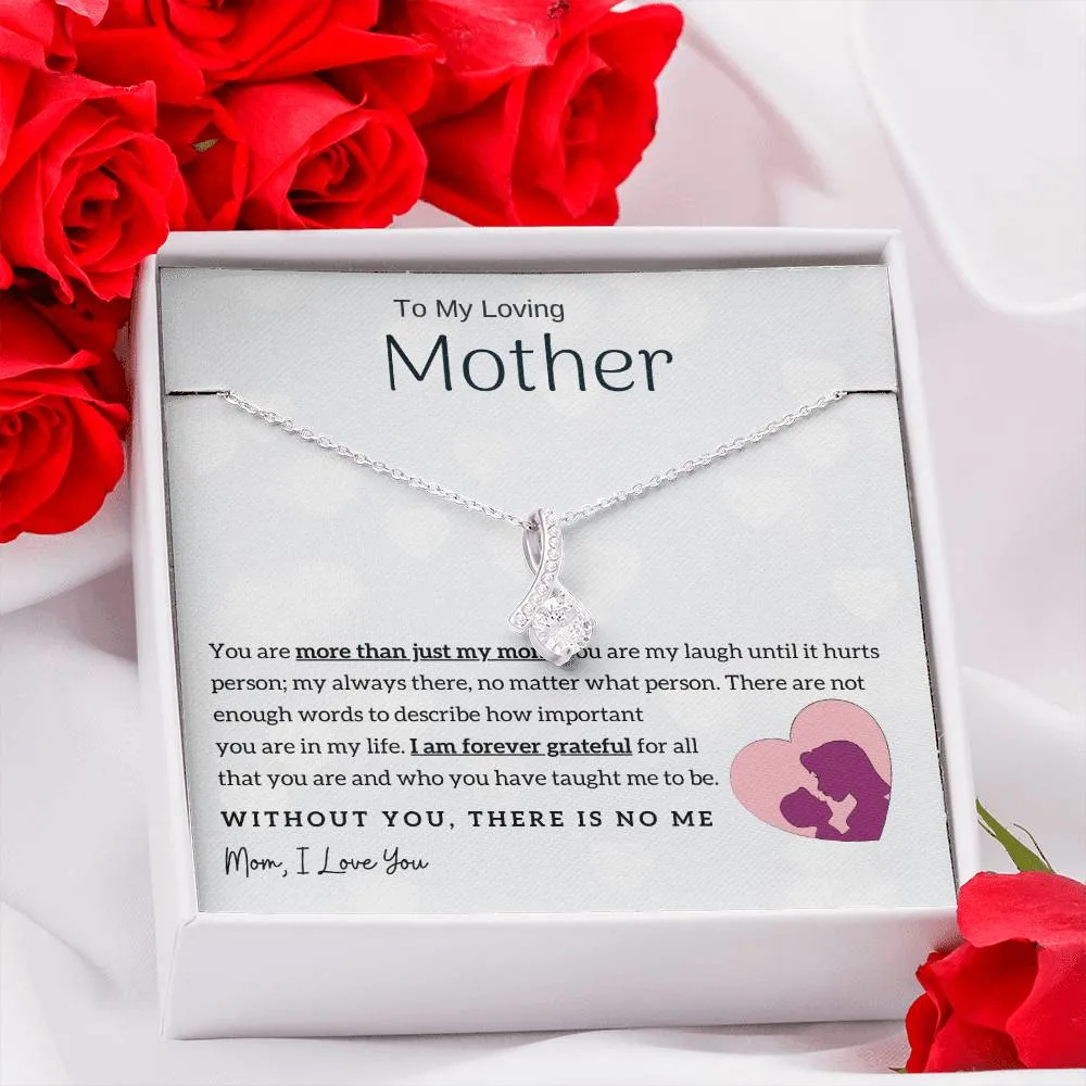 To My Loving Mother - Without You, There Is No Me! (Limited Time Offer) - Alluring Beauty Necklace