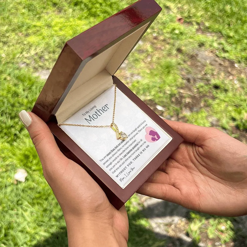 To My Loving Mother - Without You, There Is No Me! (Limited Time Offer) - Alluring Beauty Necklace