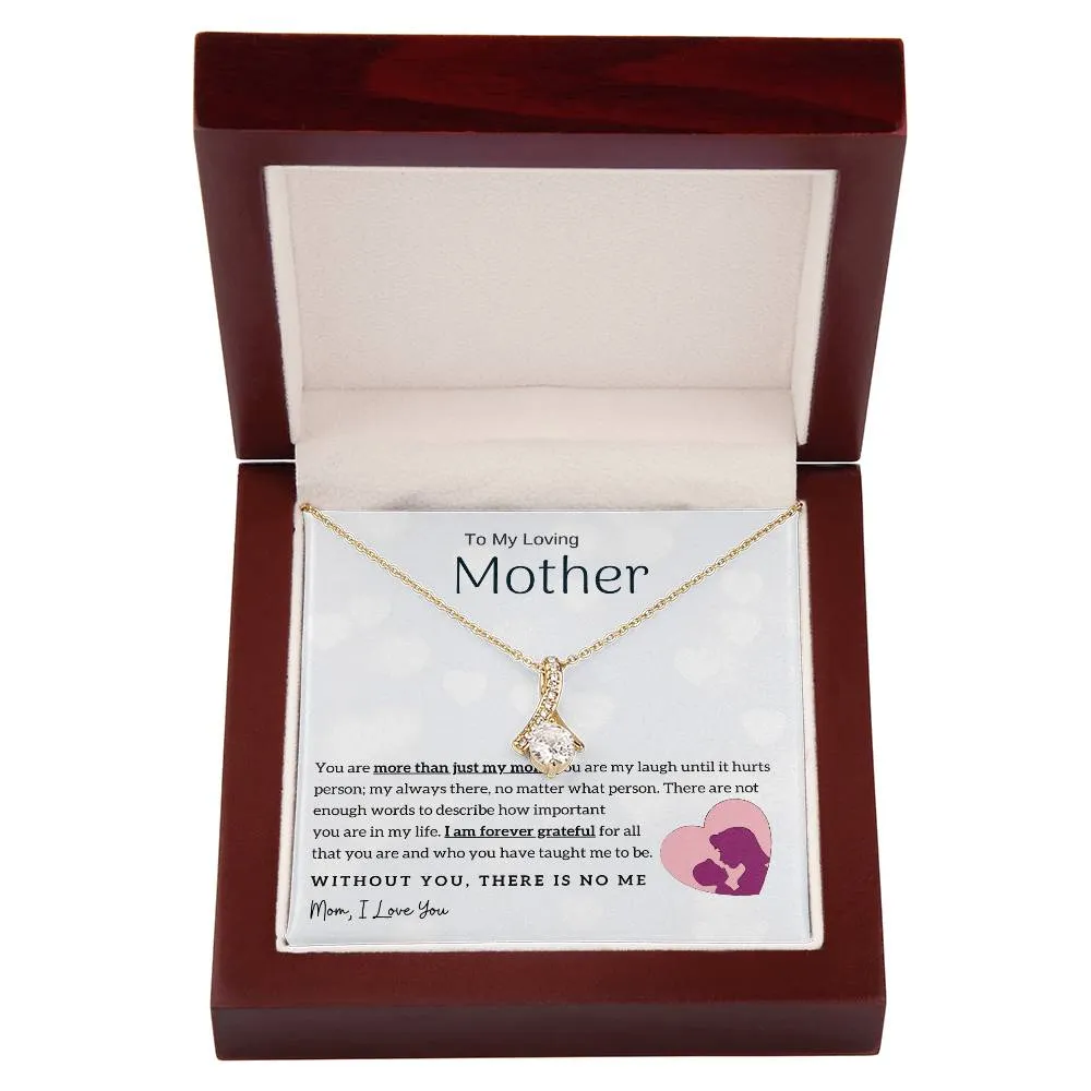 To My Loving Mother - Without You, There Is No Me! (Limited Time Offer) - Alluring Beauty Necklace