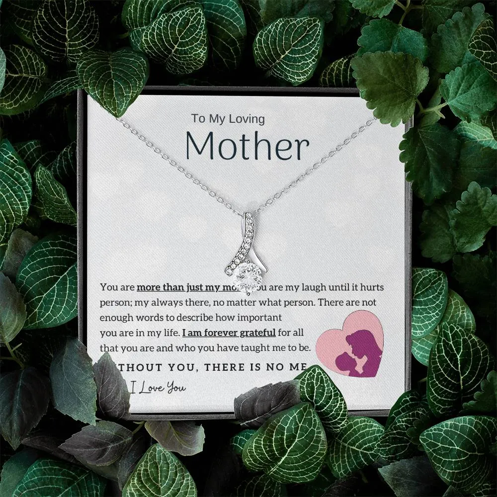 To My Loving Mother - Without You, There Is No Me! (Limited Time Offer) - Alluring Beauty Necklace