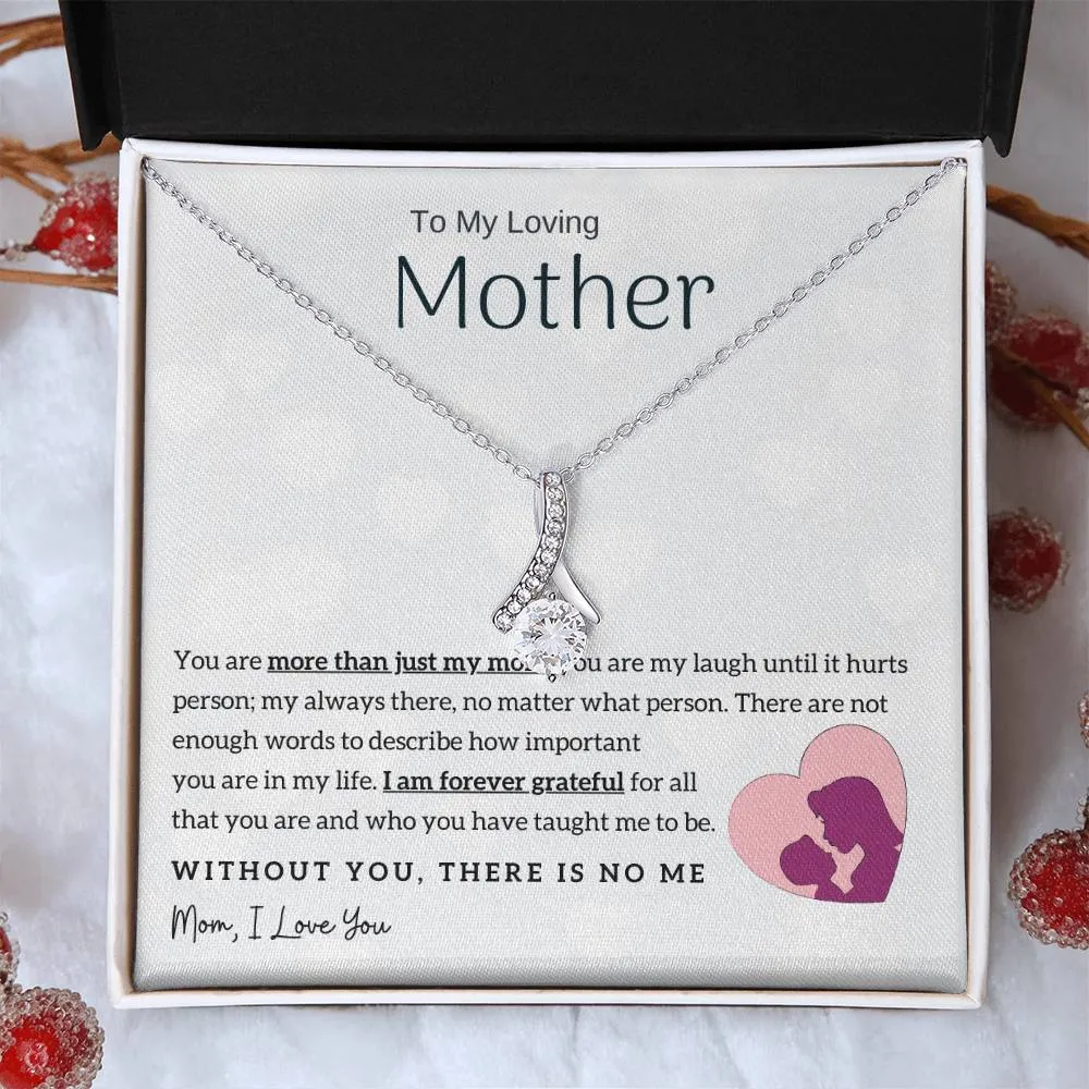 To My Loving Mother - Without You, There Is No Me! (Limited Time Offer) - Alluring Beauty Necklace