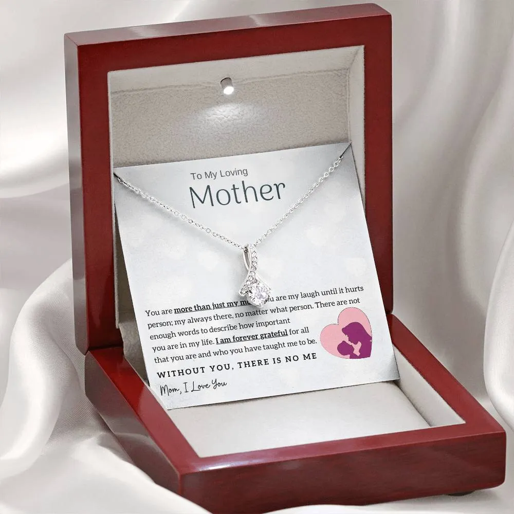 To My Loving Mother - Without You, There Is No Me! (Limited Time Offer) - Alluring Beauty Necklace