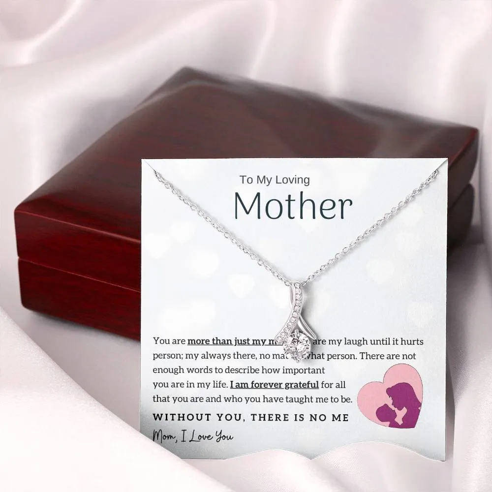 To My Loving Mother - Without You, There Is No Me! (Limited Time Offer) - Alluring Beauty Necklace