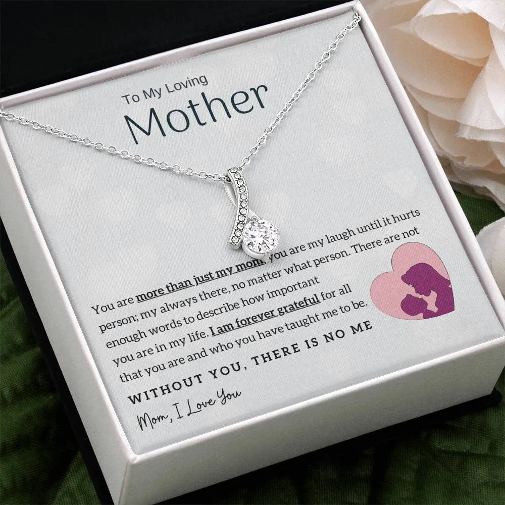 To My Loving Mother - Without You, There Is No Me! (Limited Time Offer) - Alluring Beauty Necklace