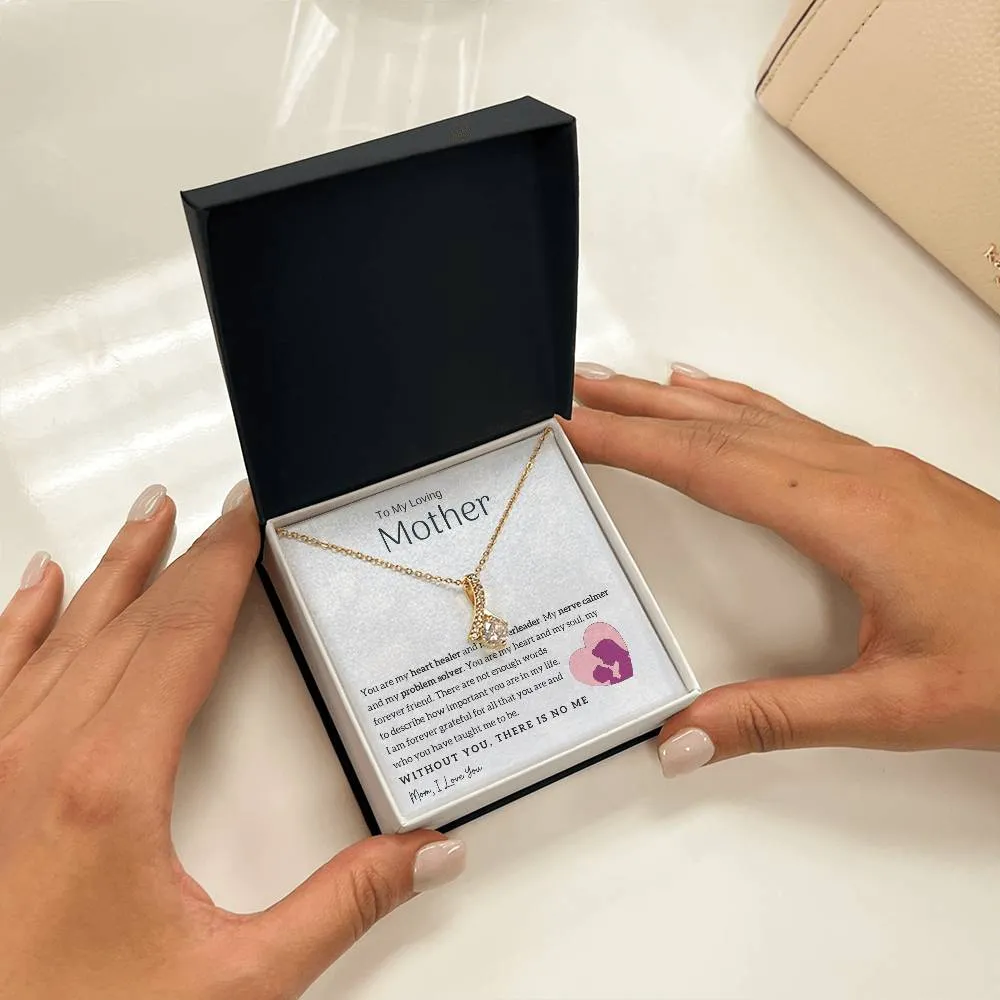 To My Loving Mother - You are my heart healer (Limited Time Offer) - Alluring Beauty Necklace