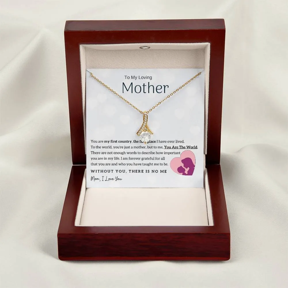 To My Loving Mother - You Are The World To Me! (Limited Time Offer) - Alluring Beauty Necklace