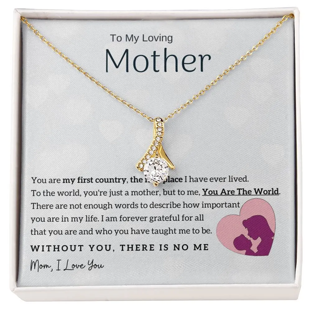 To My Loving Mother - You Are The World To Me! (Limited Time Offer) - Alluring Beauty Necklace