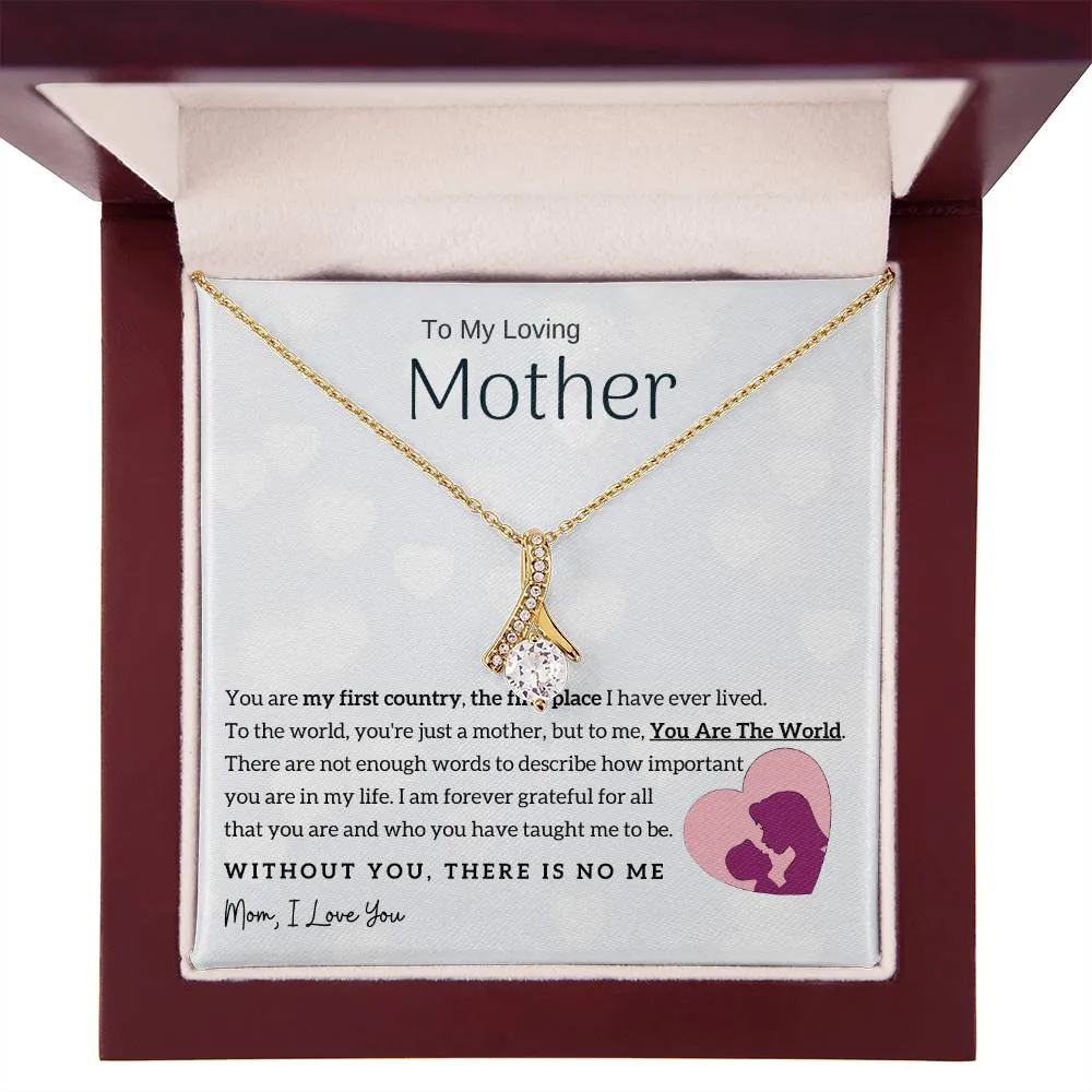 To My Loving Mother - You Are The World To Me! (Limited Time Offer) - Alluring Beauty Necklace