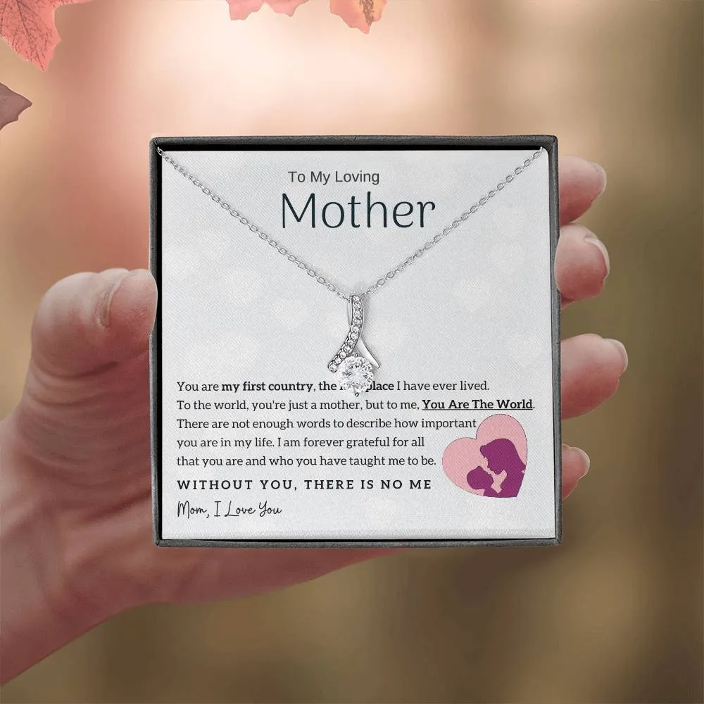 To My Loving Mother - You Are The World To Me! (Limited Time Offer) - Alluring Beauty Necklace