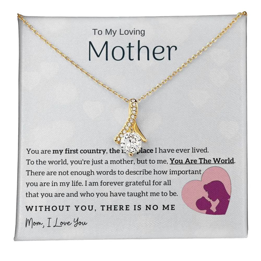 To My Loving Mother - You Are The World To Me! (Limited Time Offer) - Alluring Beauty Necklace