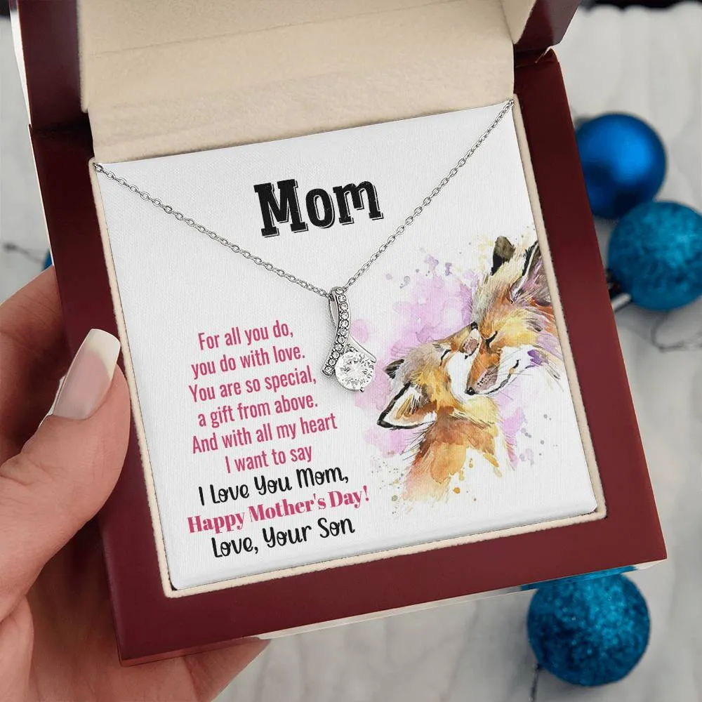 To My Mom - You Are So Special (Limited Time Offer) - Alluring Beauty Necklace