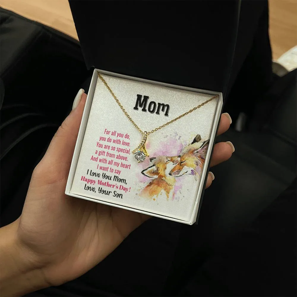 To My Mom - You Are So Special (Limited Time Offer) - Alluring Beauty Necklace
