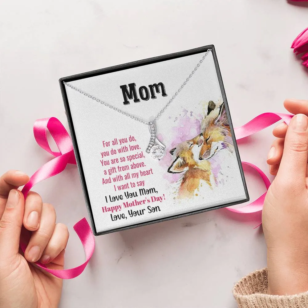 To My Mom - You Are So Special (Limited Time Offer) - Alluring Beauty Necklace