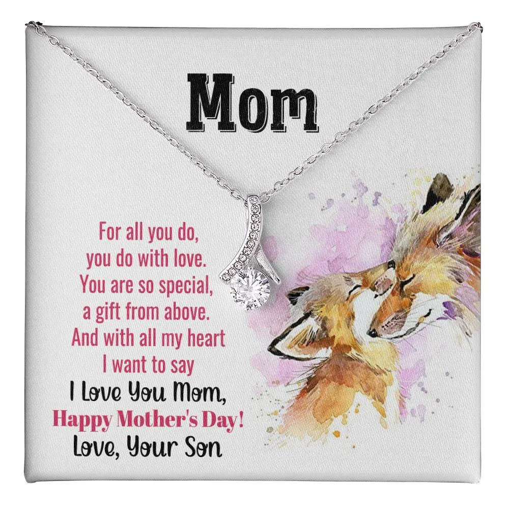 To My Mom - You Are So Special (Limited Time Offer) - Alluring Beauty Necklace