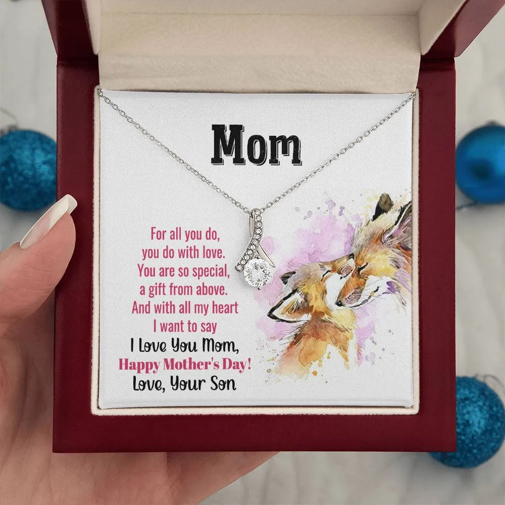 To My Mom - You Are So Special (Limited Time Offer) - Alluring Beauty Necklace