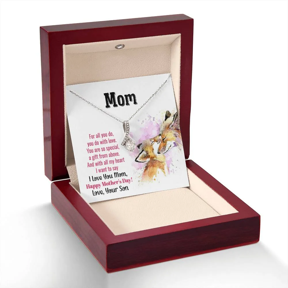To My Mom - You Are So Special (Limited Time Offer) - Alluring Beauty Necklace