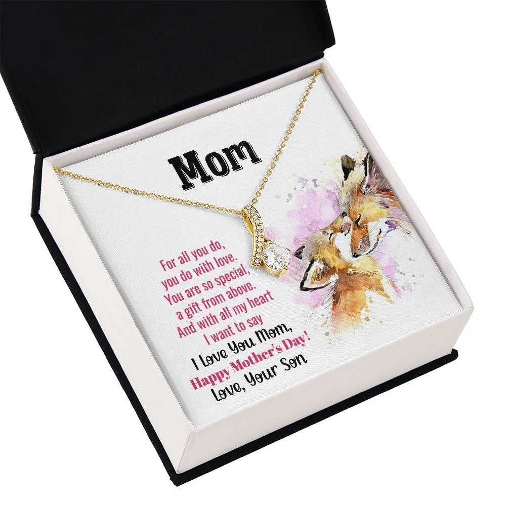 To My Mom - You Are So Special (Limited Time Offer) - Alluring Beauty Necklace