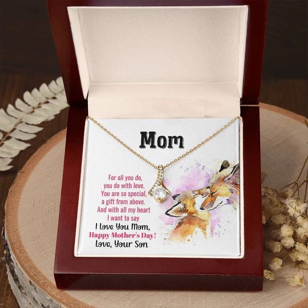 To My Mom - You Are So Special (Limited Time Offer) - Alluring Beauty Necklace