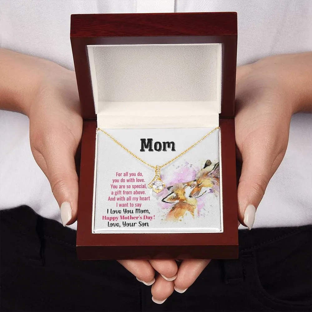 To My Mom - You Are So Special (Limited Time Offer) - Alluring Beauty Necklace