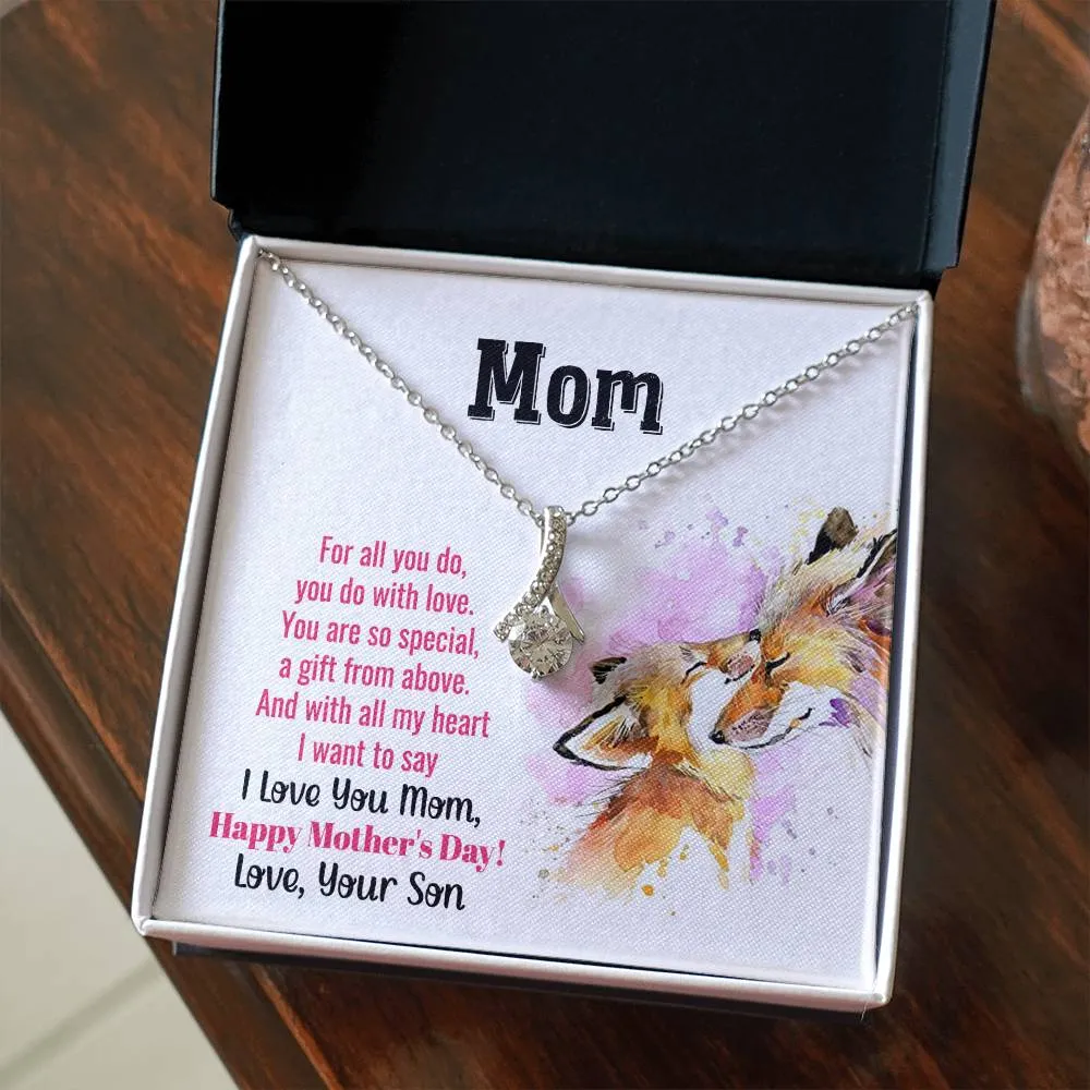 To My Mom - You Are So Special (Limited Time Offer) - Alluring Beauty Necklace
