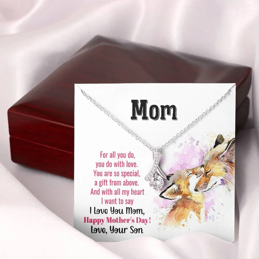 To My Mom - You Are So Special (Limited Time Offer) - Alluring Beauty Necklace