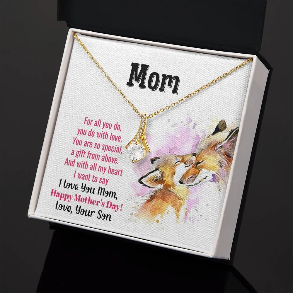 To My Mom - You Are So Special (Limited Time Offer) - Alluring Beauty Necklace