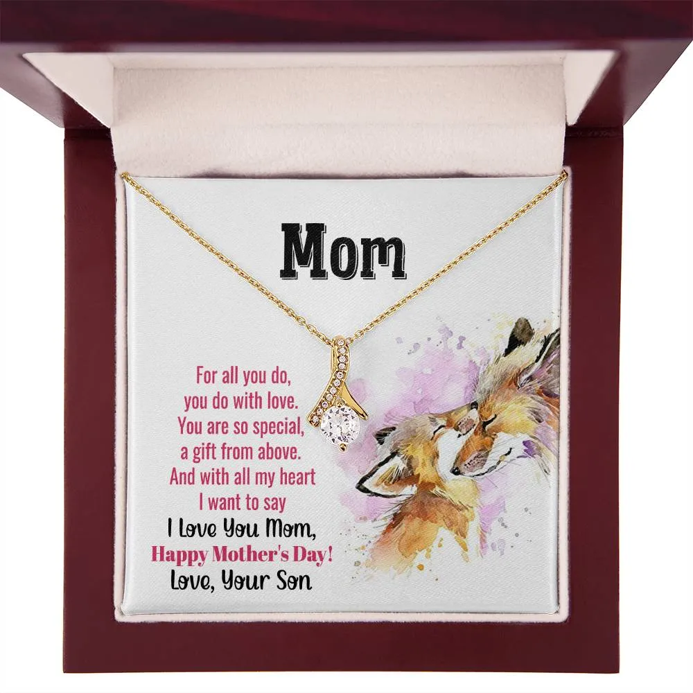To My Mom - You Are So Special (Limited Time Offer) - Alluring Beauty Necklace