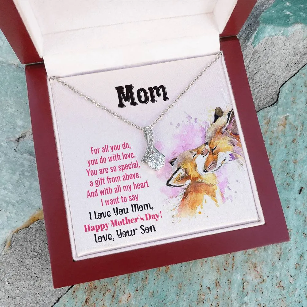 To My Mom - You Are So Special (Limited Time Offer) - Alluring Beauty Necklace