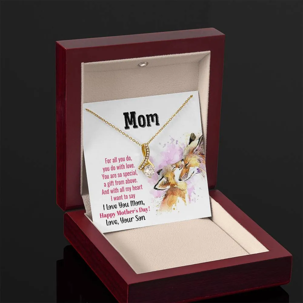 To My Mom - You Are So Special (Limited Time Offer) - Alluring Beauty Necklace