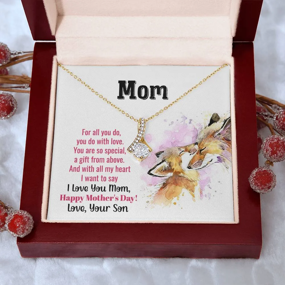 To My Mom - You Are So Special (Limited Time Offer) - Alluring Beauty Necklace