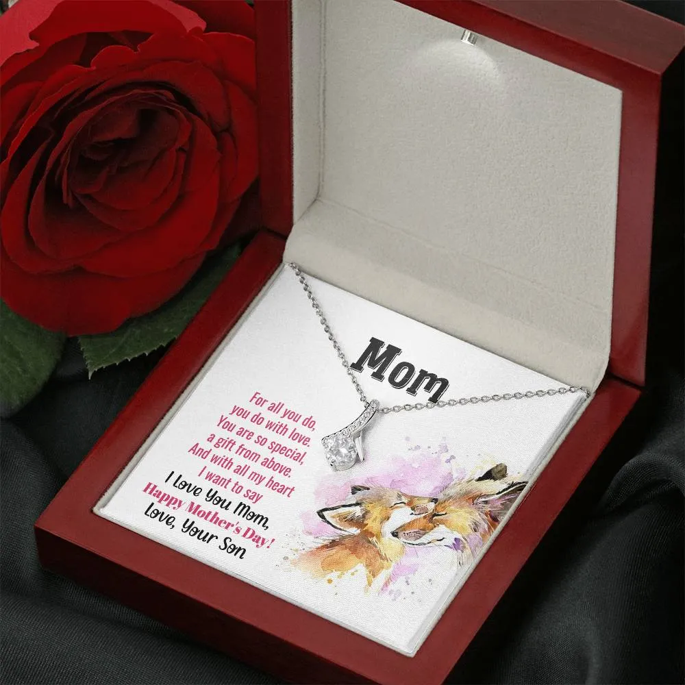 To My Mom - You Are So Special (Limited Time Offer) - Alluring Beauty Necklace