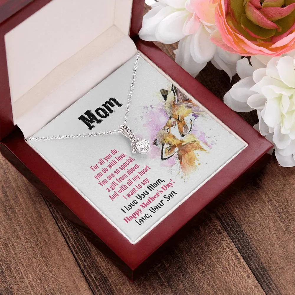 To My Mom - You Are So Special (Limited Time Offer) - Alluring Beauty Necklace