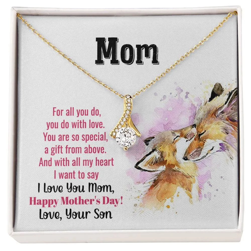 To My Mom - You Are So Special (Limited Time Offer) - Alluring Beauty Necklace