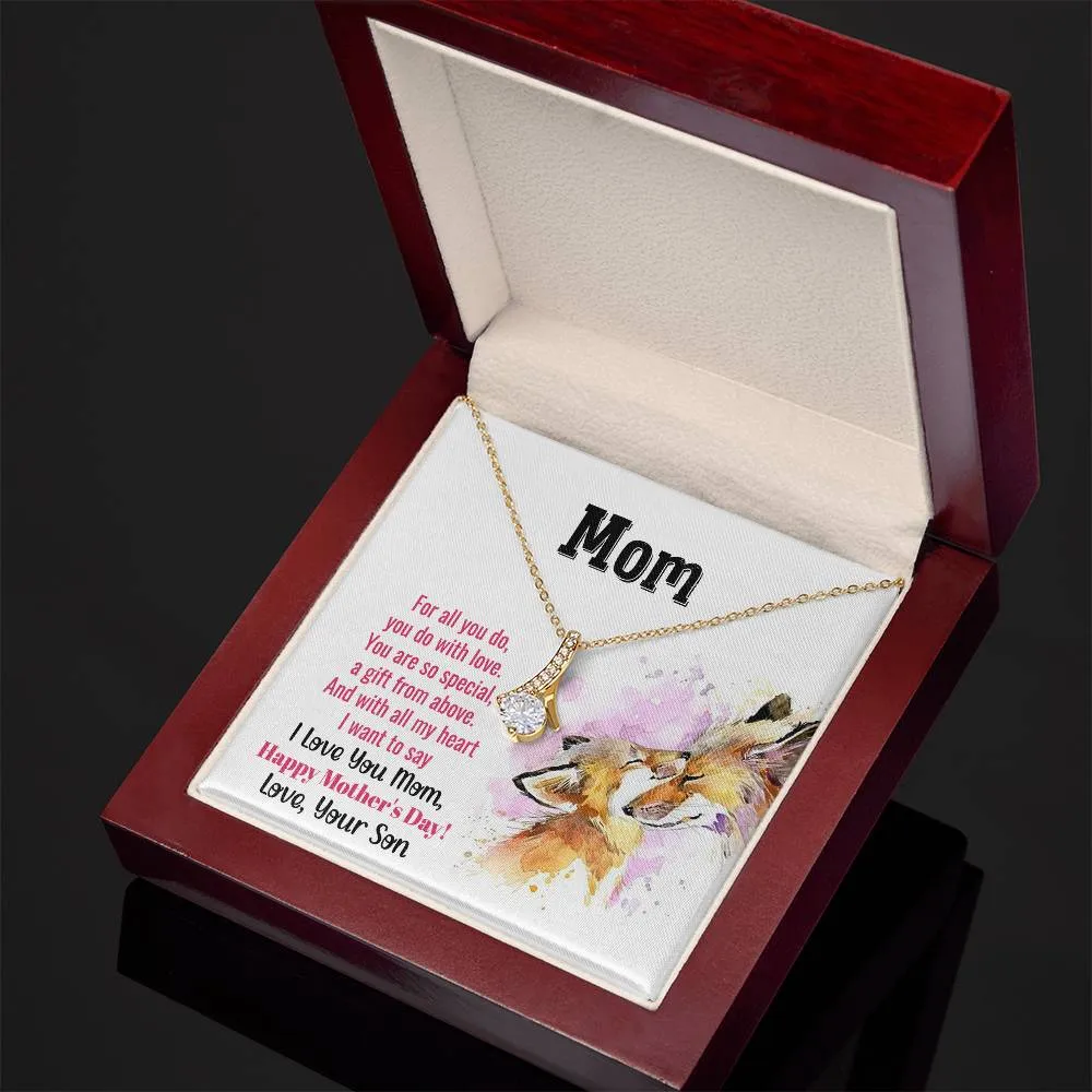To My Mom - You Are So Special (Limited Time Offer) - Alluring Beauty Necklace