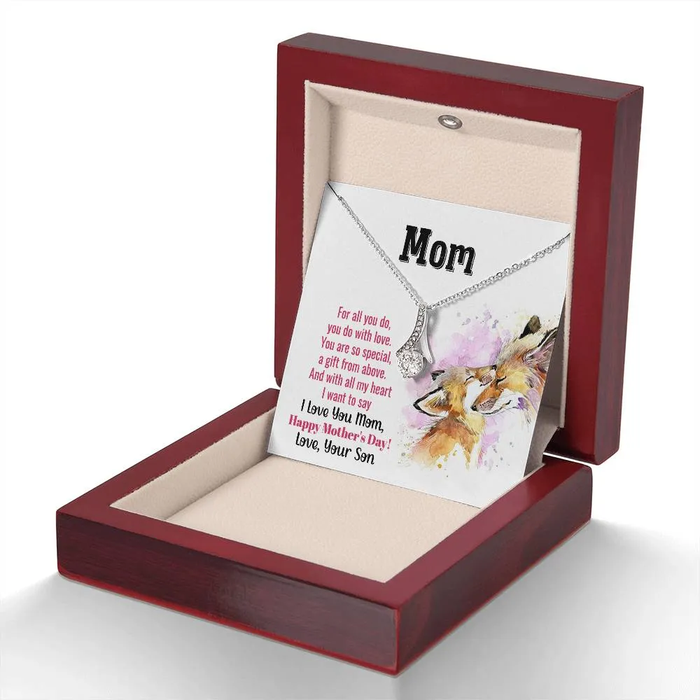 To My Mom - You Are So Special (Limited Time Offer) - Alluring Beauty Necklace
