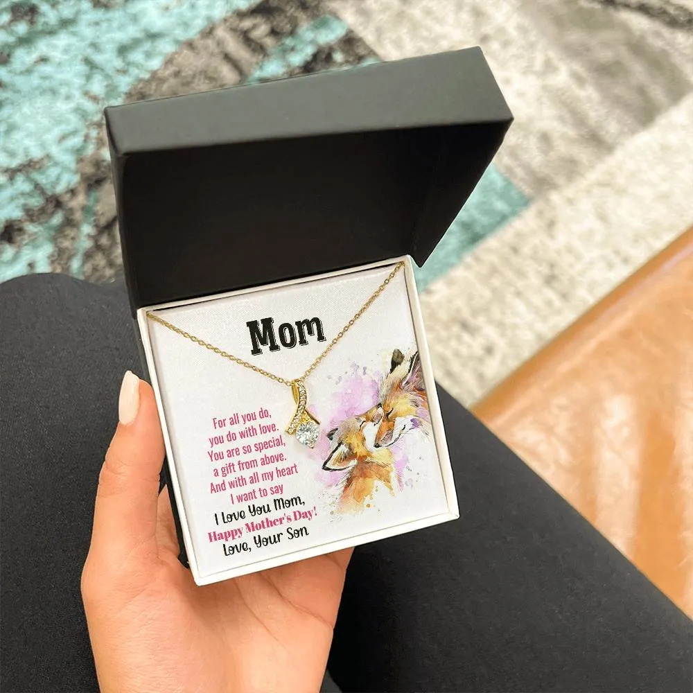 To My Mom - You Are So Special (Limited Time Offer) - Alluring Beauty Necklace